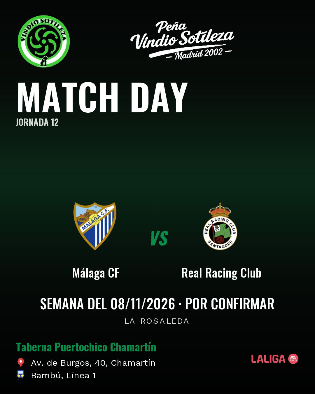 Cartel: Málaga CF – Real Racing Club, 8 nov · día y hora por confirmar, quedamos en Taberna Puertochico Chamartín (Día de partido · pendiente)