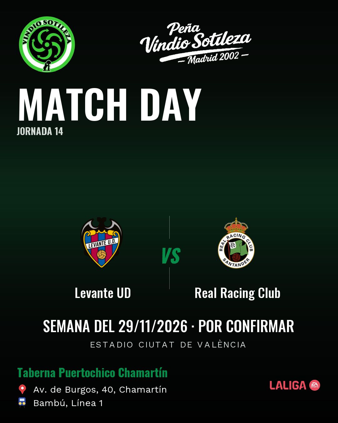 Cartel: Levante UD – Real Racing Club, 29 nov · día y hora por confirmar, quedamos en Taberna Puertochico Chamartín (Día de partido · pendiente)