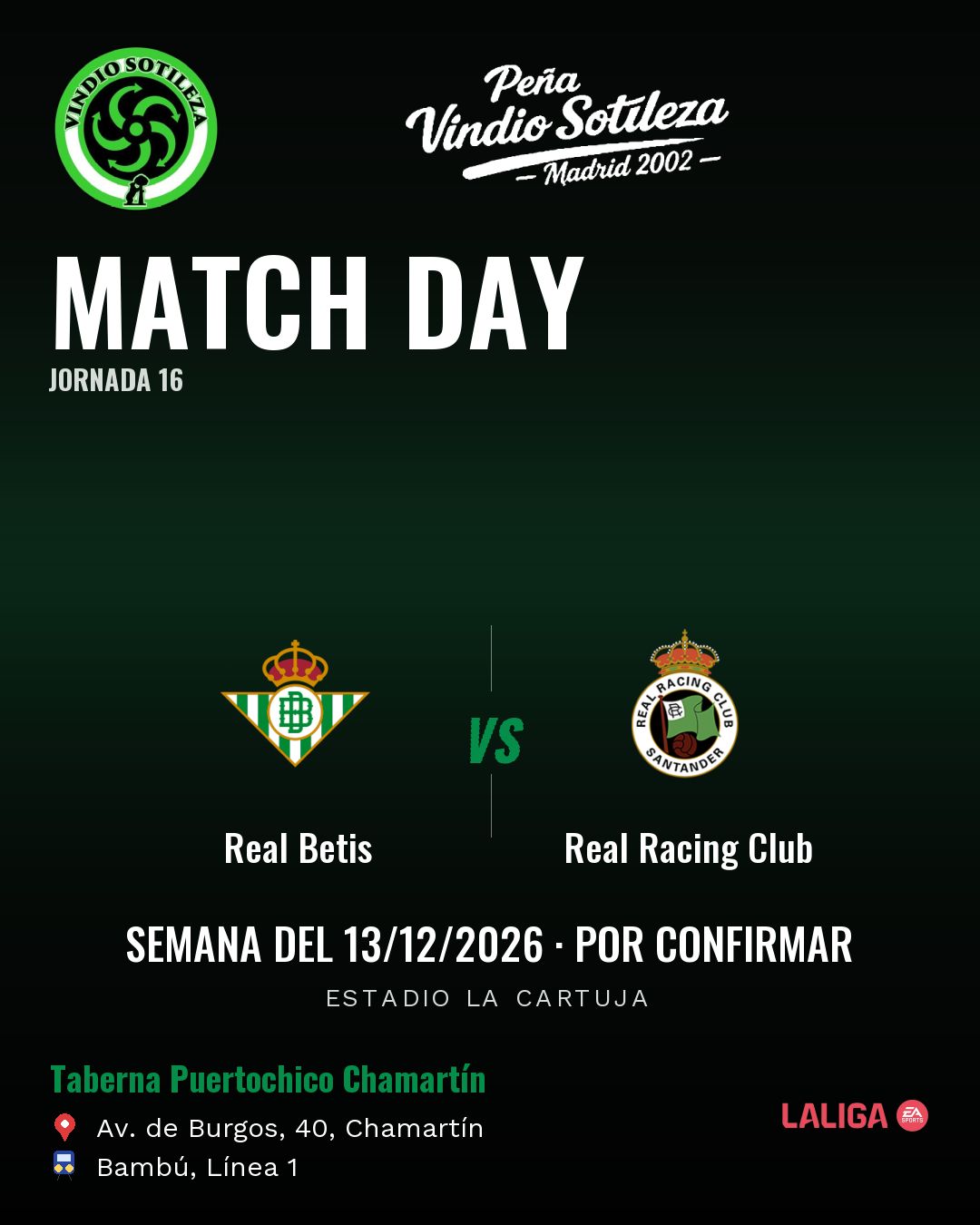 Cartel: Real Betis – Real Racing Club, 13 dic · día y hora por confirmar, quedamos en Taberna Puertochico Chamartín (Día de partido · pendiente)