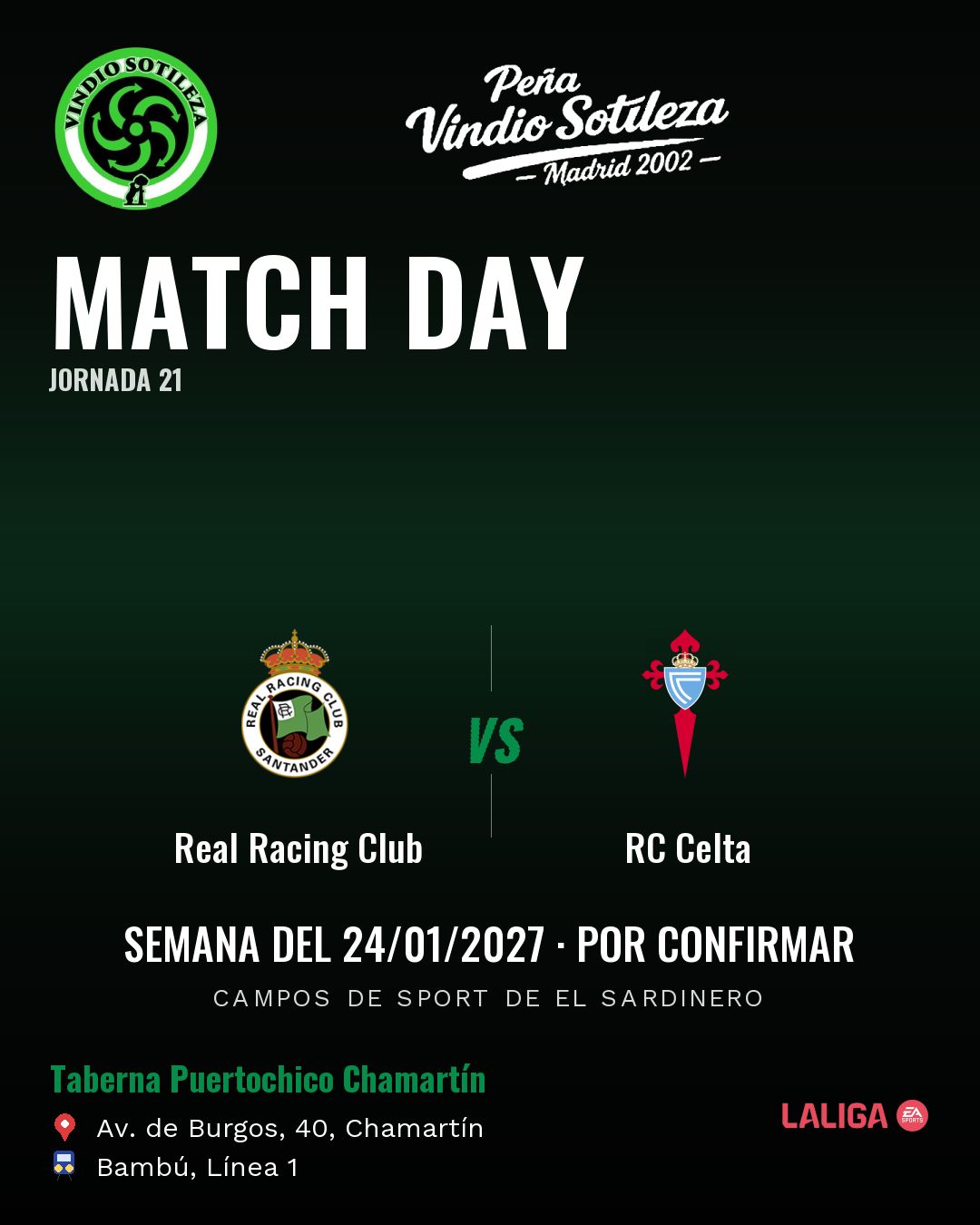 Cartel: Real Racing Club – RC Celta, 24 ene · día y hora por confirmar, quedamos en Taberna Puertochico Chamartín (Día de partido · pendiente)