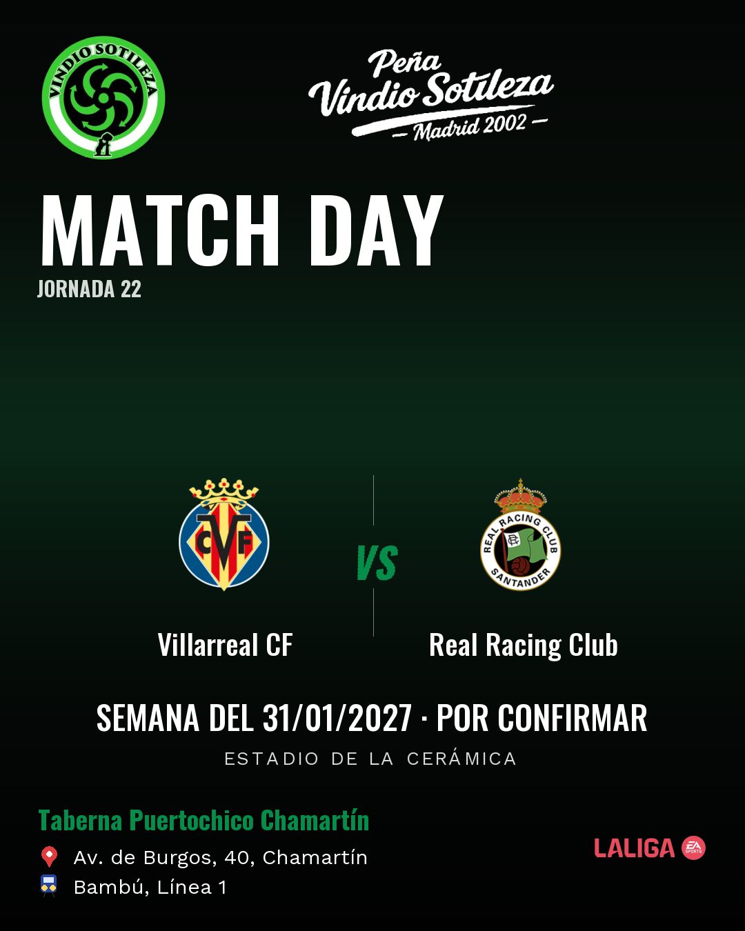 Cartel: Villarreal CF – Real Racing Club, 31 ene · día y hora por confirmar, quedamos en Taberna Puertochico Chamartín (Día de partido · pendiente)
