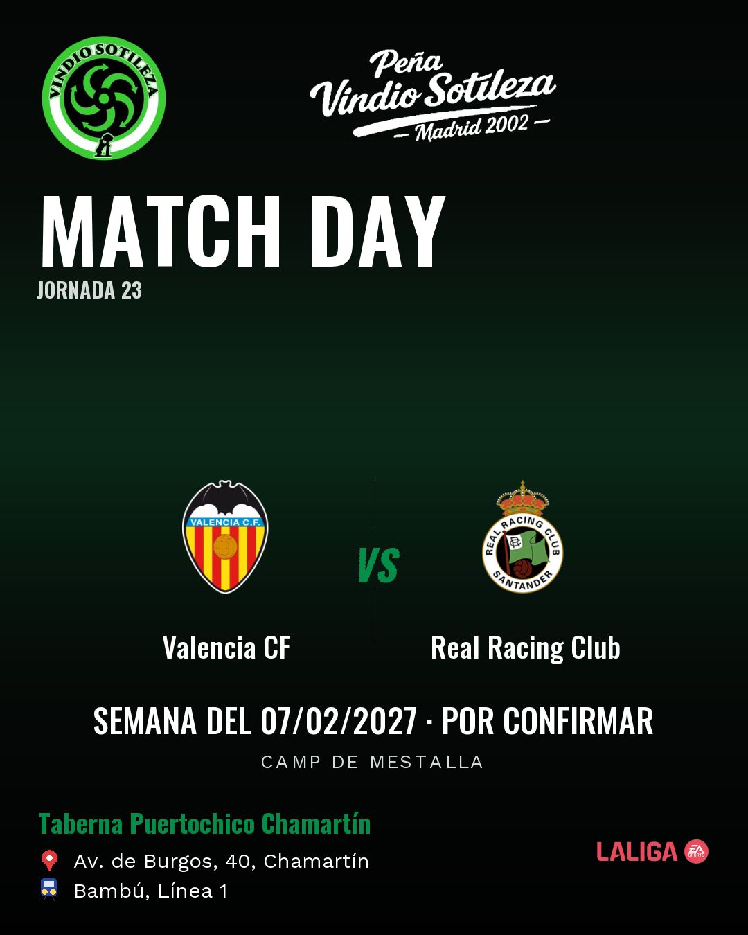 Cartel: Valencia CF – Real Racing Club, 7 feb · día y hora por confirmar, quedamos en Taberna Puertochico Chamartín (Día de partido · pendiente)