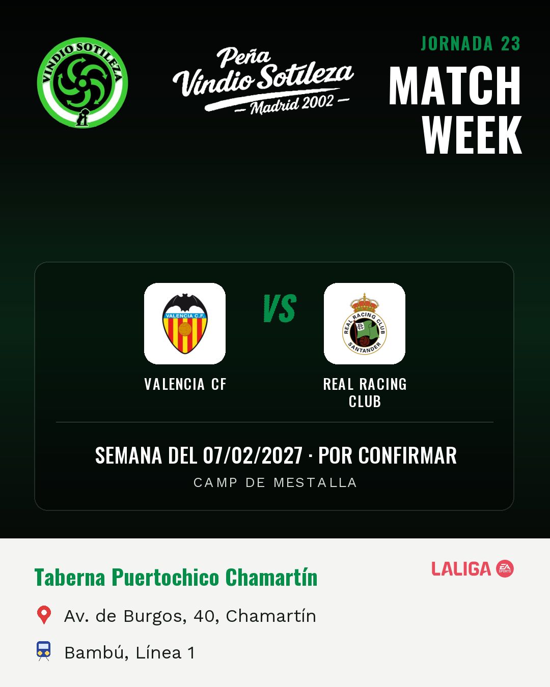 Cartel: Valencia CF – Real Racing Club, 7 feb · día y hora por confirmar, quedamos en Taberna Puertochico Chamartín (Previa · pendiente)