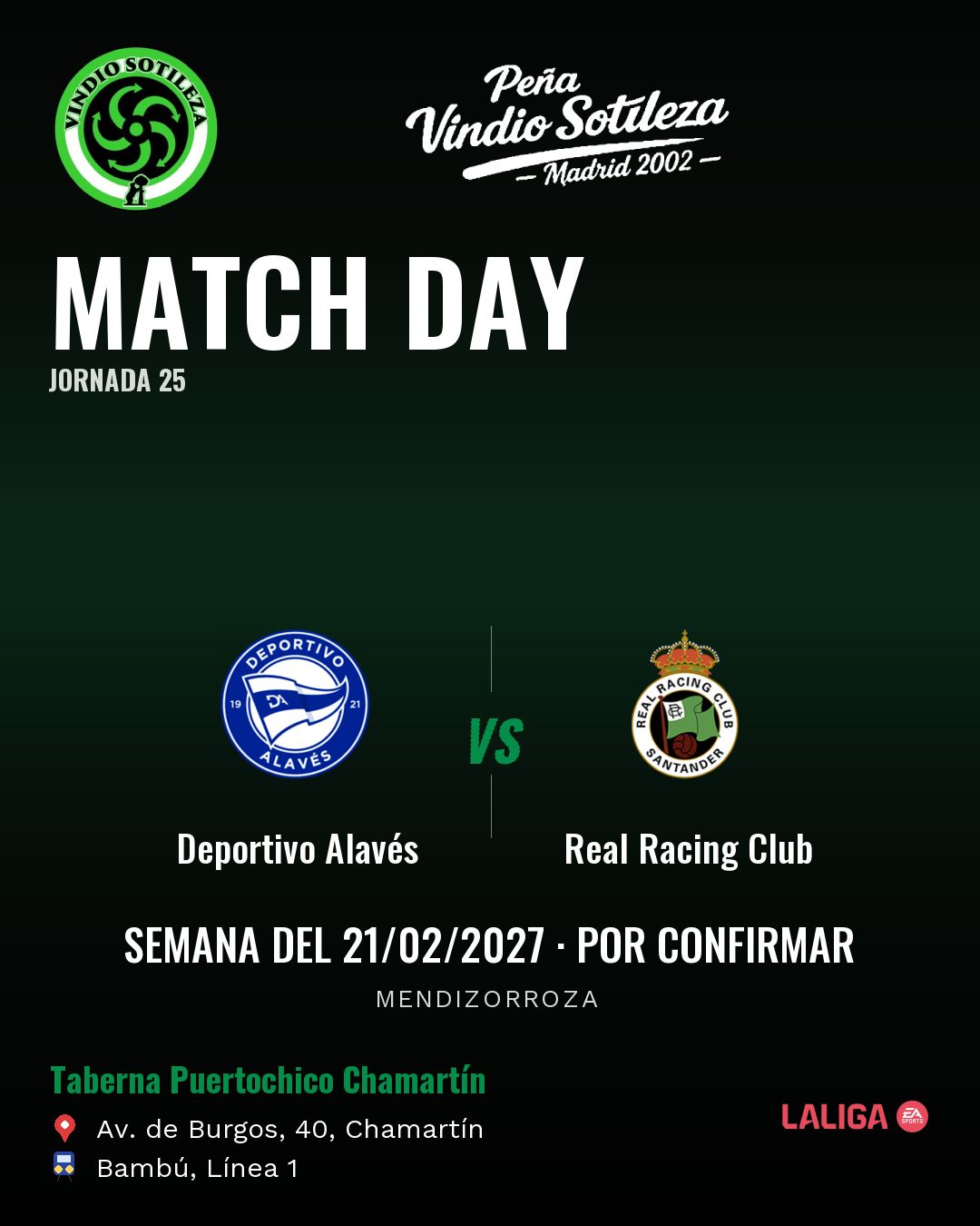 Cartel: Deportivo Alavés – Real Racing Club, 21 feb · día y hora por confirmar, quedamos en Taberna Puertochico Chamartín (Día de partido · pendiente)