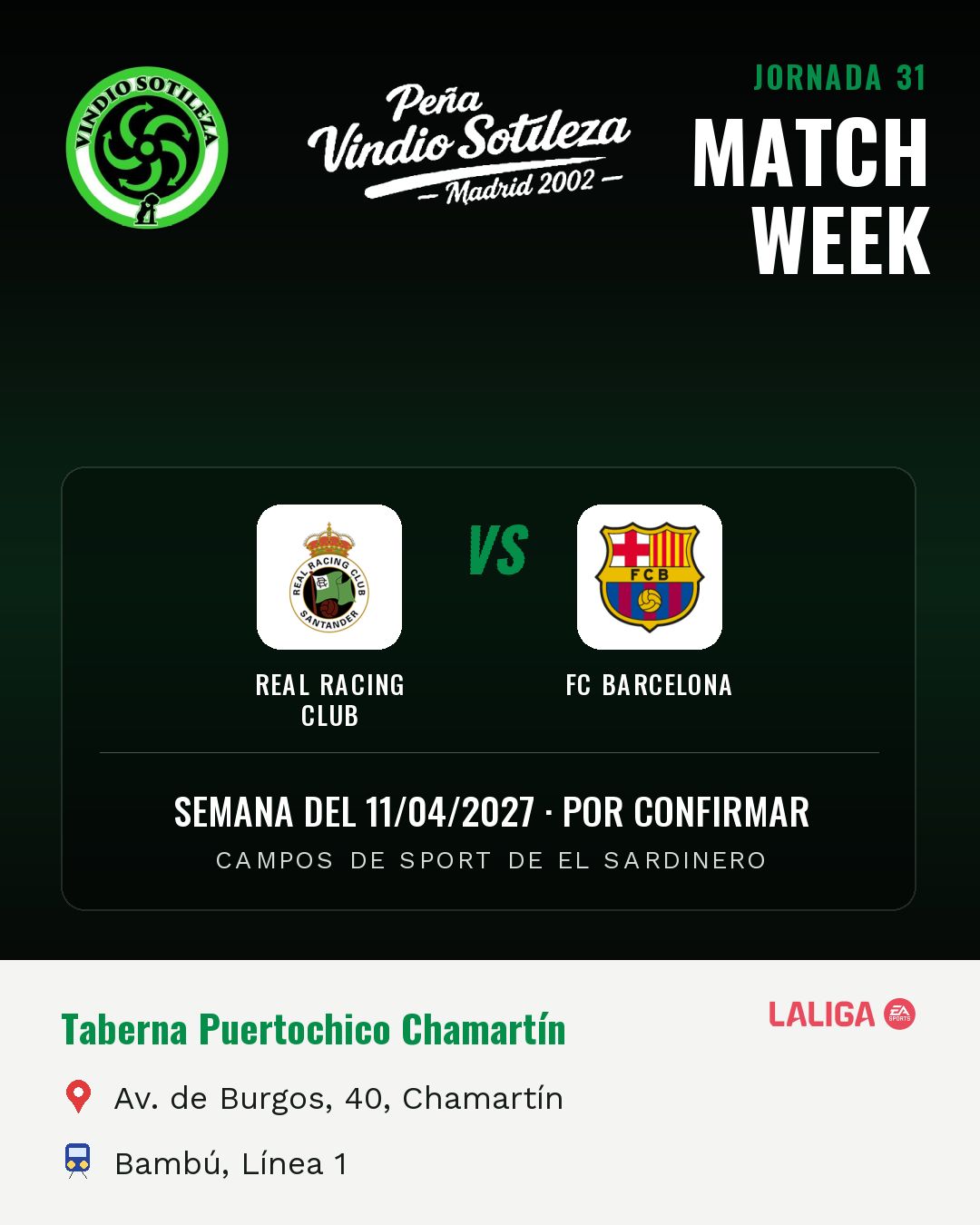 Cartel: Real Racing Club – FC Barcelona, 11 abr · día y hora por confirmar, quedamos en Taberna Puertochico Chamartín (Previa · pendiente)