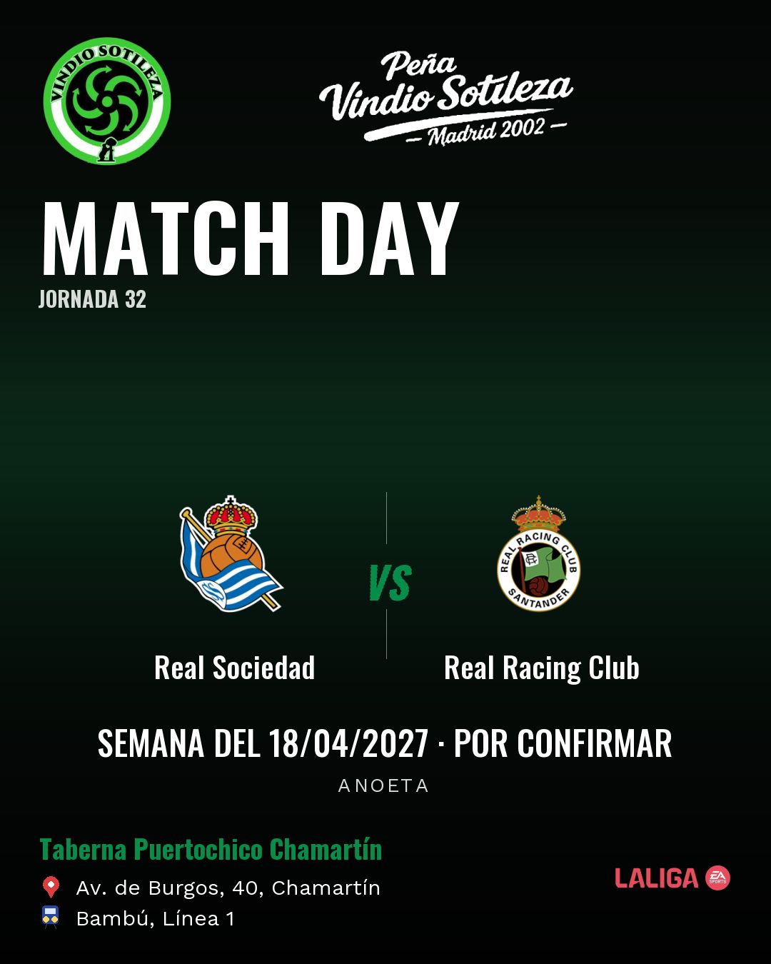 Cartel: Real Sociedad – Real Racing Club, 18 abr · día y hora por confirmar, quedamos en Taberna Puertochico Chamartín (Día de partido · pendiente)