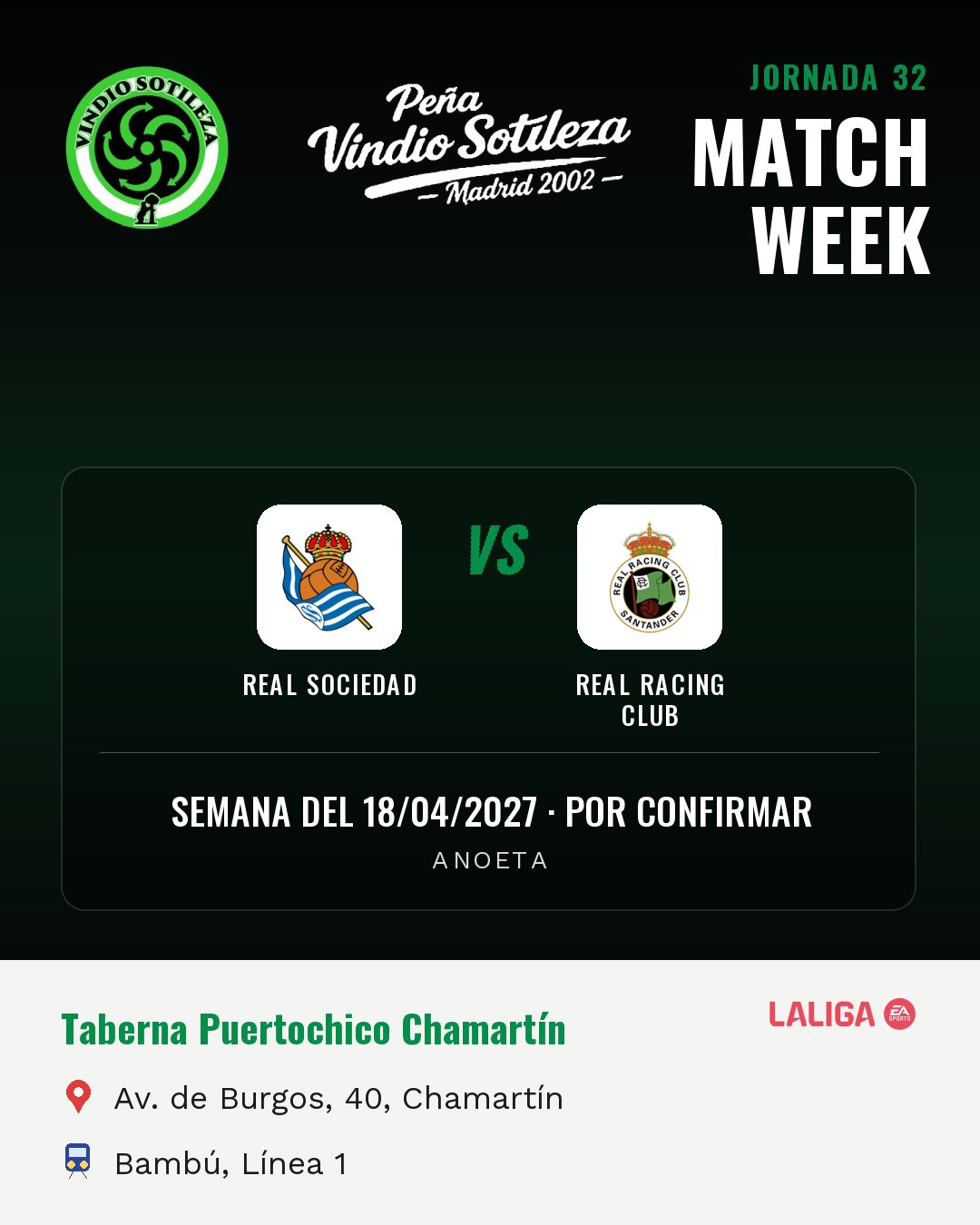 Cartel: Real Sociedad – Real Racing Club, 18 abr · día y hora por confirmar, quedamos en Taberna Puertochico Chamartín (Previa · pendiente)