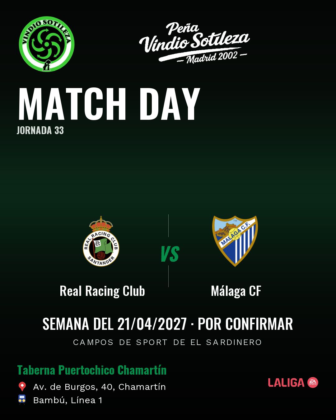 Cartel: Real Racing Club – Málaga CF, 21 abr · día y hora por confirmar, quedamos en Taberna Puertochico Chamartín (Día de partido · pendiente)