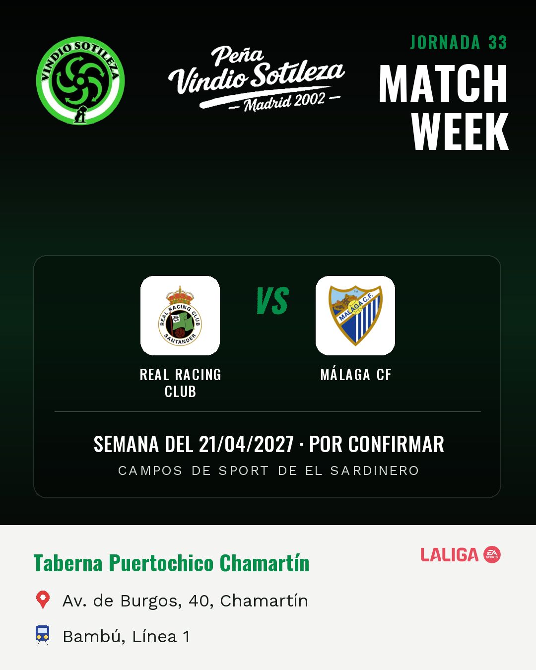 Cartel: Real Racing Club – Málaga CF, 21 abr · día y hora por confirmar, quedamos en Taberna Puertochico Chamartín (Previa · pendiente)