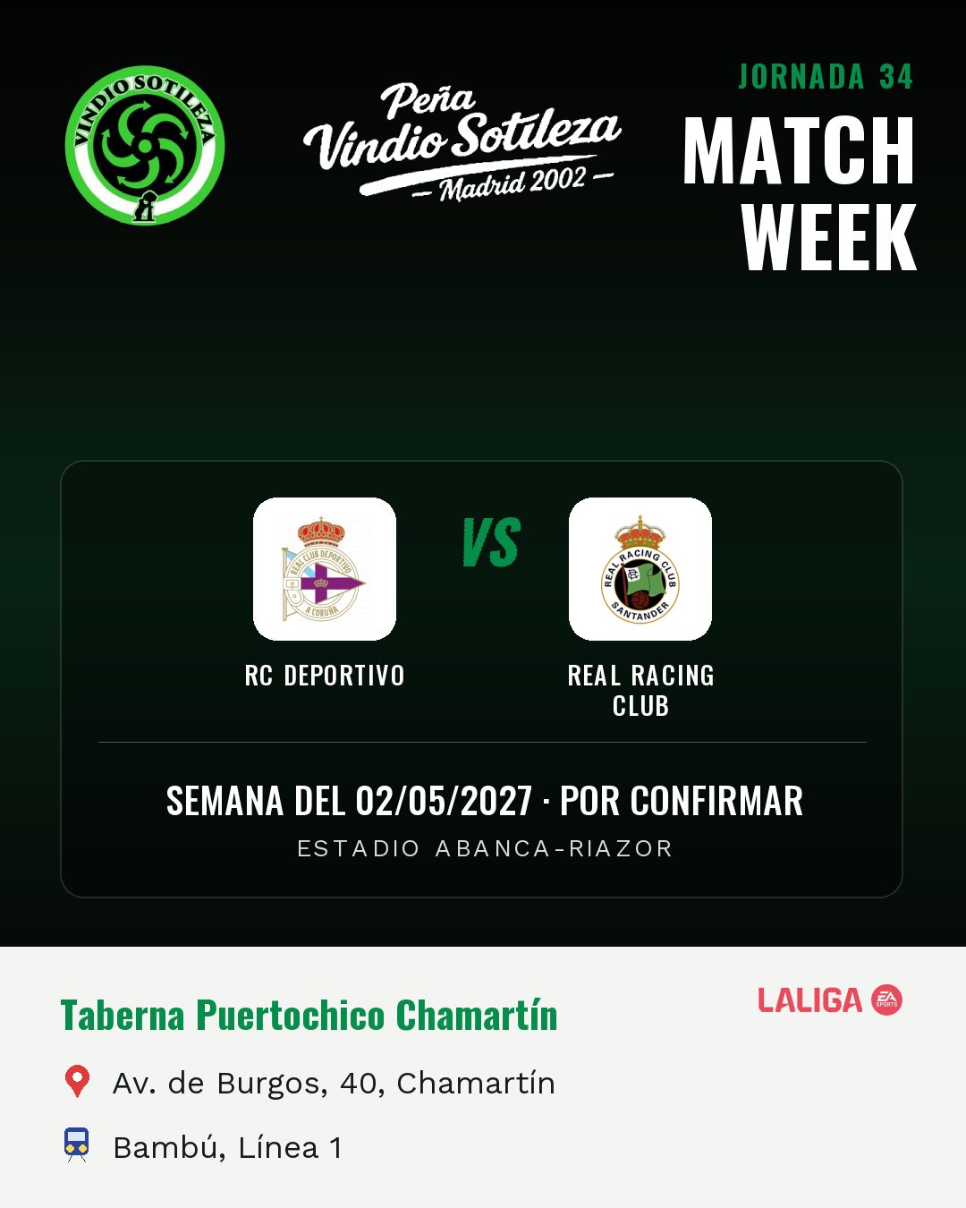 Cartel: RC Deportivo – Real Racing Club, 2 may · día y hora por confirmar, quedamos en Taberna Puertochico Chamartín (Previa · pendiente)
