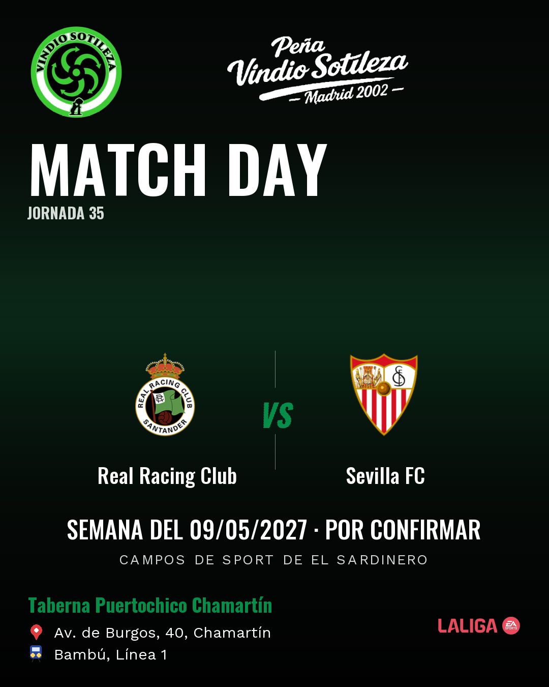 Cartel: Real Racing Club – Sevilla FC, 9 may · día y hora por confirmar, quedamos en Taberna Puertochico Chamartín (Día de partido · pendiente)