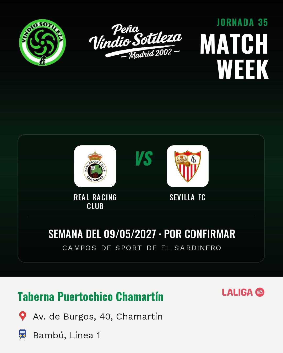 Cartel: Real Racing Club – Sevilla FC, 9 may · día y hora por confirmar, quedamos en Taberna Puertochico Chamartín (Previa · pendiente)