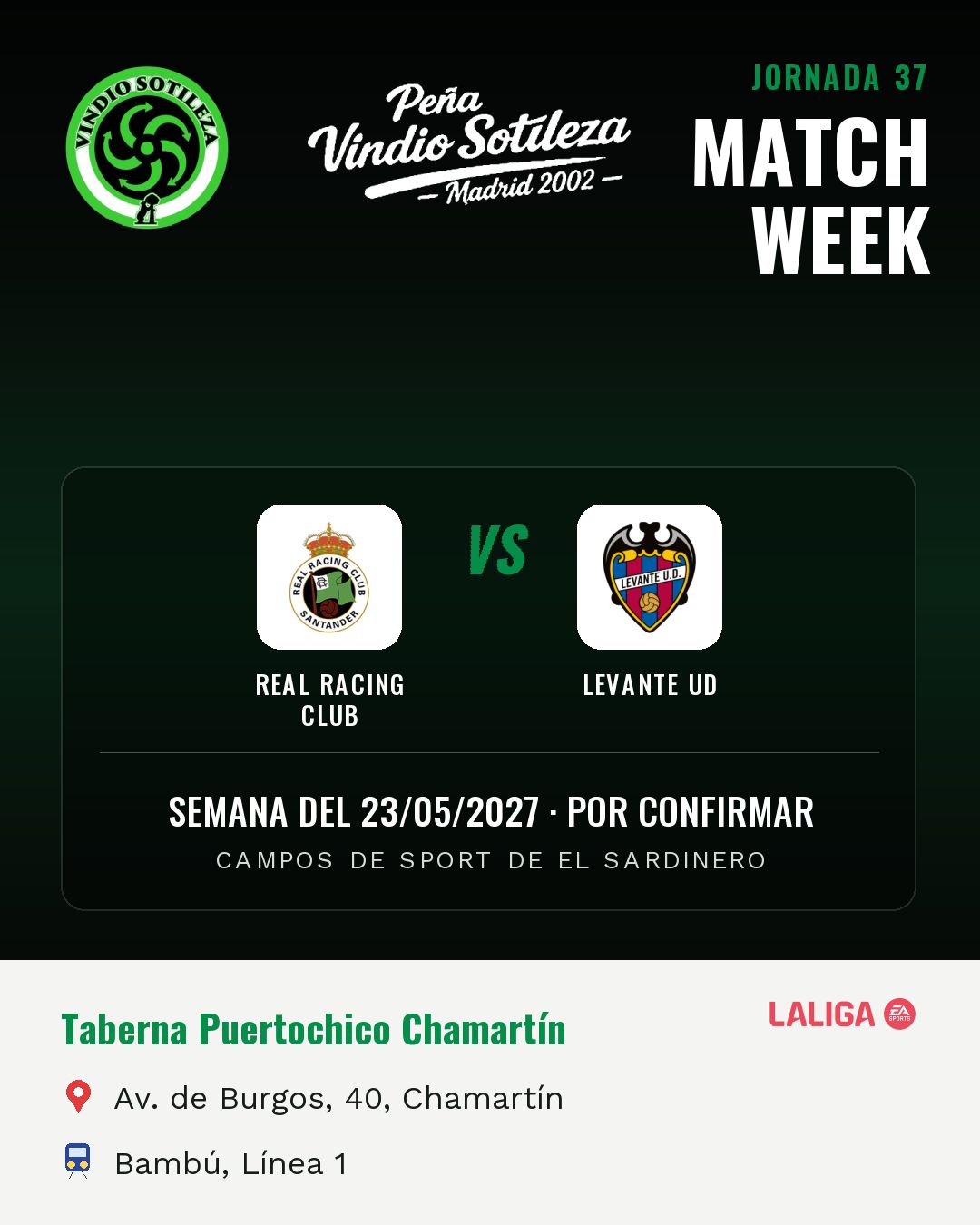 Cartel: Real Racing Club – Levante UD, 23 may · día y hora por confirmar, quedamos en Taberna Puertochico Chamartín (Previa · pendiente)